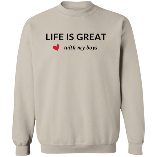 Life is Great.. Crewneck Sweatshirt