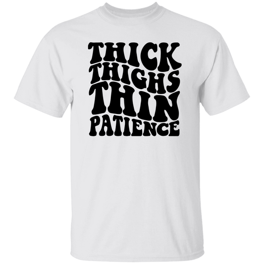 Thick Thighs... T-Shirt