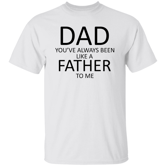Always a Father T-Shirt