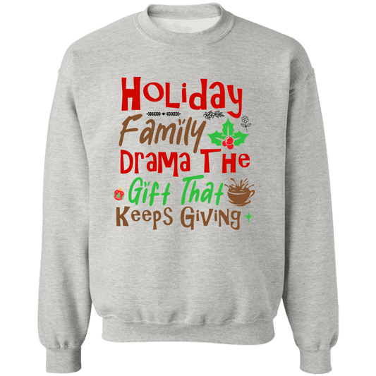 Family Drama Crewneck Sweatshirt