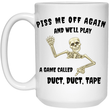 Duct Duct Tape 15 oz Mug