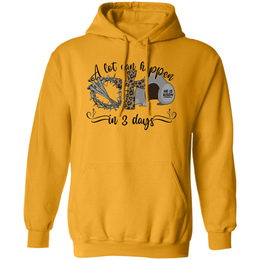 A lot Can Happen In.... Pullover Hoodie