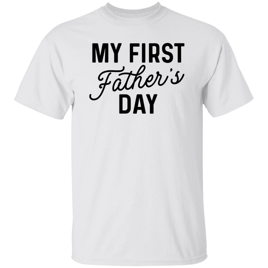 My First Father's Day T-Shirt