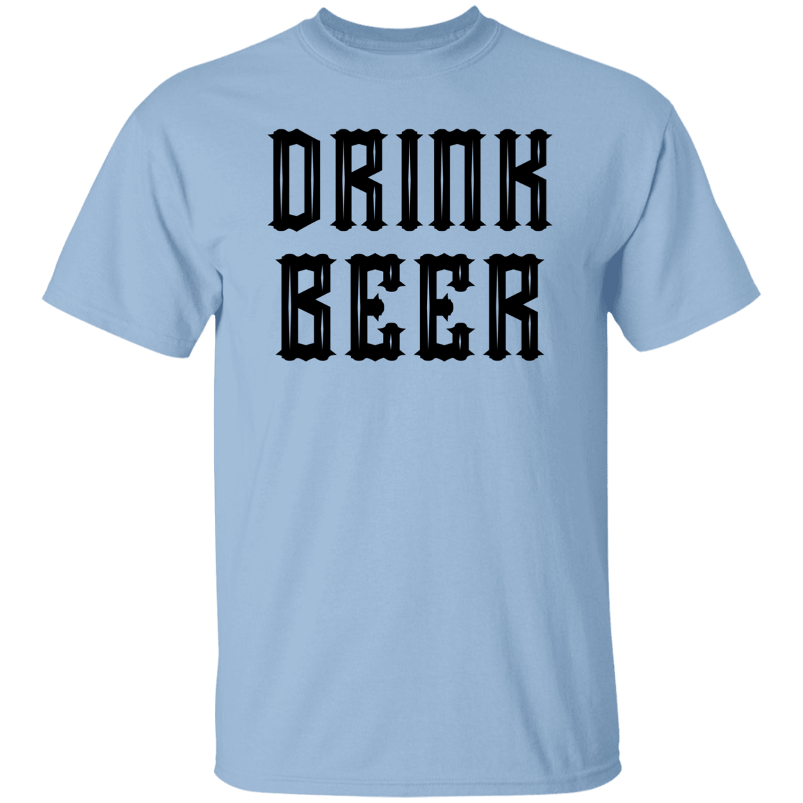 Drink Beer F Fear T-Shirt