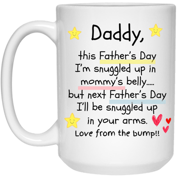 Daddy this Father's Day White 15oz Mug