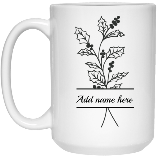 15oz Personalized Holly White Mug