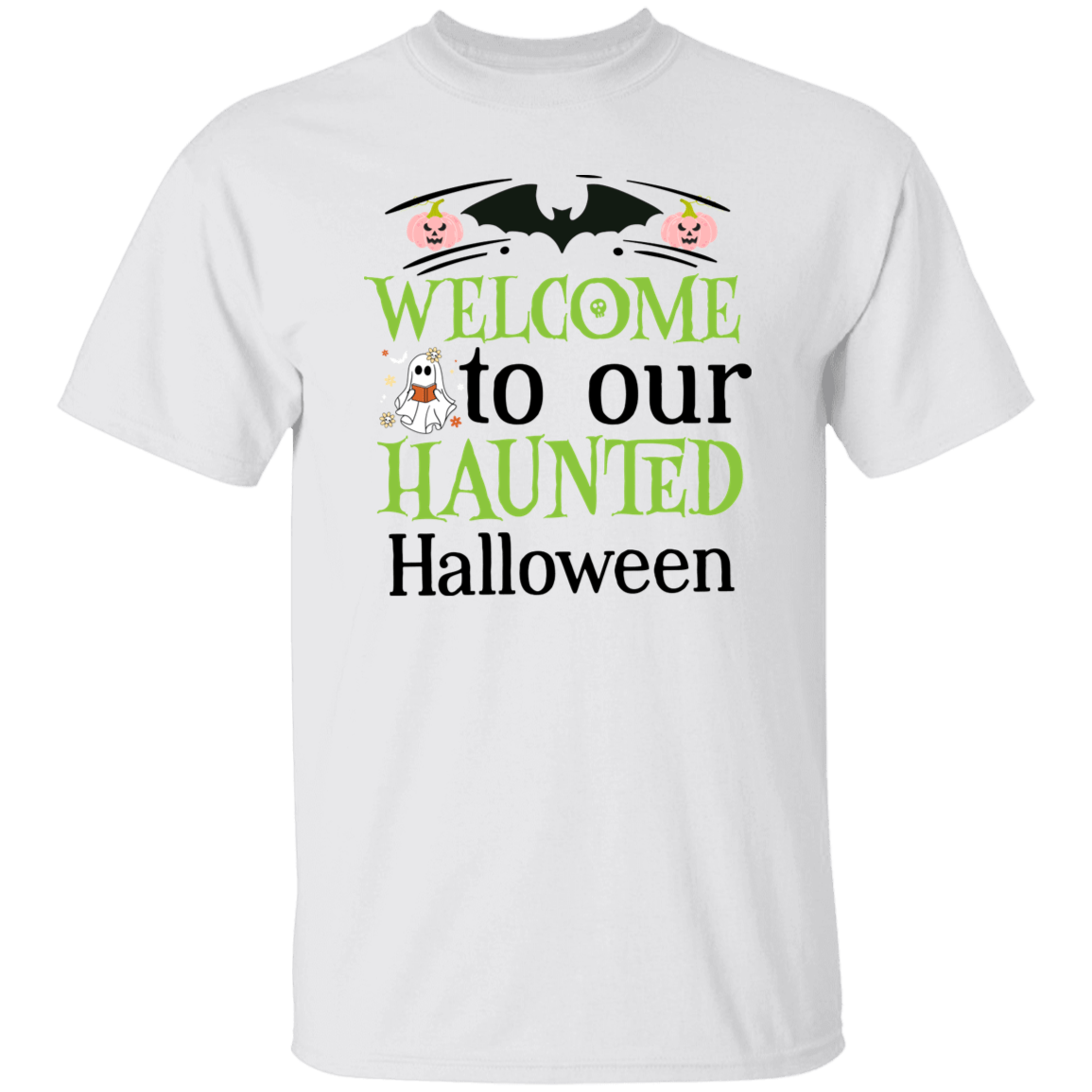 Welcome to Our Haunted House T-Shirt