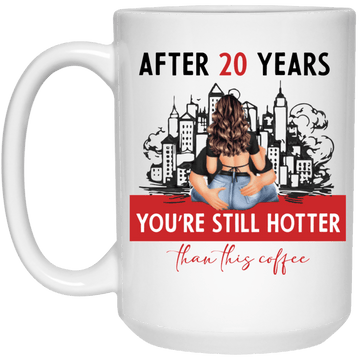 After 20 Years 15oz White Mug