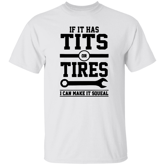 If it has Tits T-Shirt