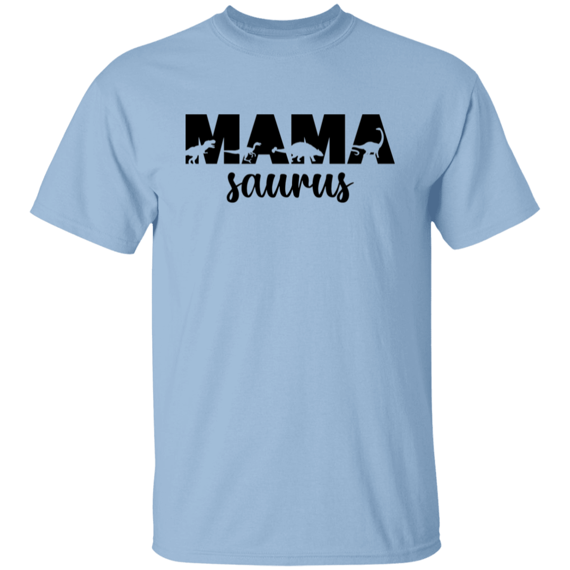 Mamasaurus 5.3 oz. T-Shirt