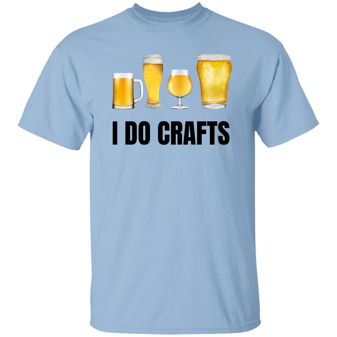 I Do Crafts T-Shirt