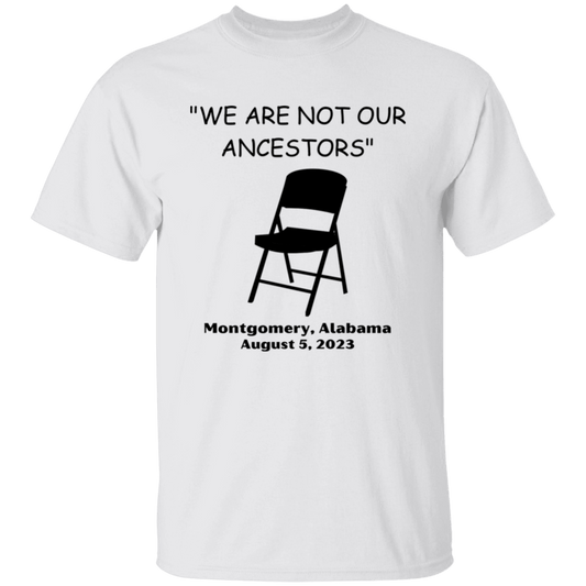 We are not our ancestors T-Shirt