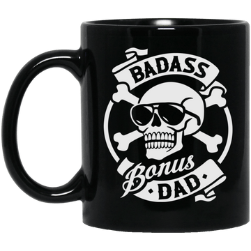 Badass Bonus Dad 11 oz. Black Mug