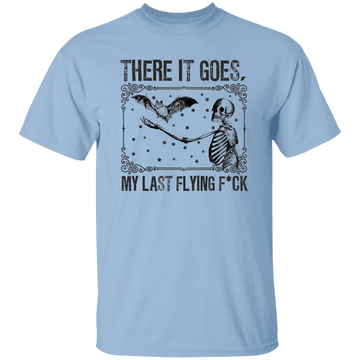 There it Goes.... T-Shirt