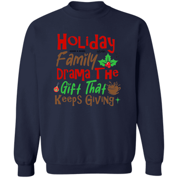 Family Drama Crewneck Sweatshirt
