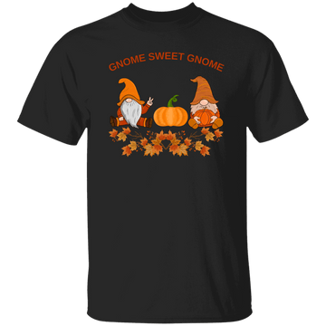 Gnome Sweet Gnome T-Shirt