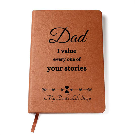 Dad I value every one....- Graphic Journal