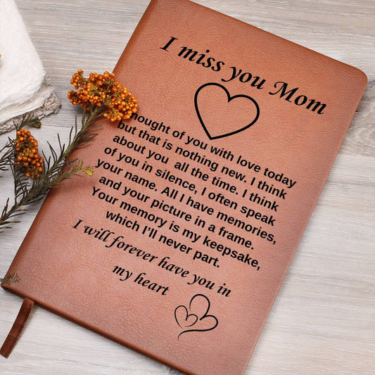 I Miss You Mom - Graphic Journal