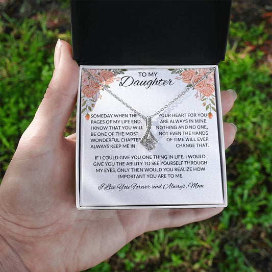 To My Daughter Love Mom- Alluring Beauty Necklace