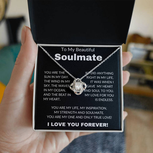 To My Beautiful Soulmate- Love Knot Necklace