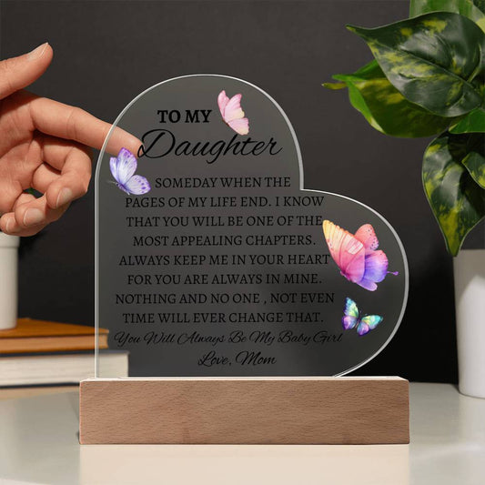 To My Daughter - Heart Acrylic Plaque