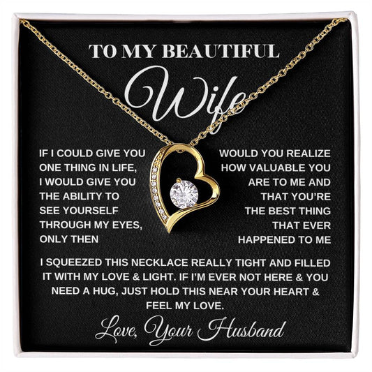 To My Beautiful Wife -Forever Love  Necklace