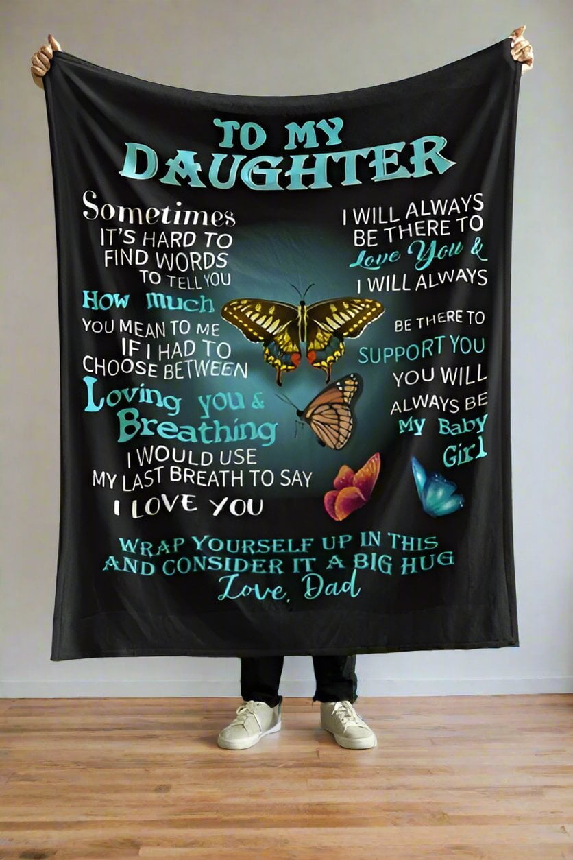 To My Daughter Love Dad Blanket