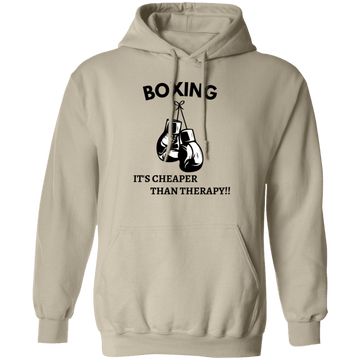 Boxing Is Cheaper Than Therapy Pullover Hoodie