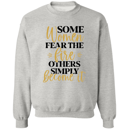 Fear The Fire Ladies Crewneck Pullover Sweatshirt