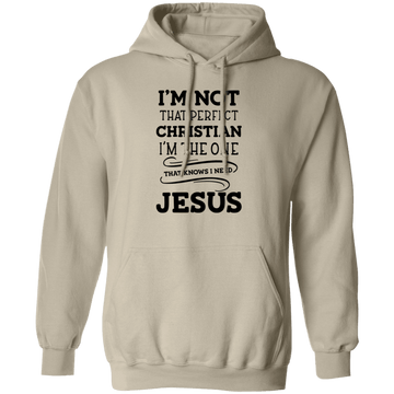 I'm Not That Perfect Christian Pullover Hoodie
