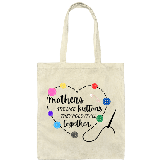 Mothers are like Buttons  Canvas Tote Bag
