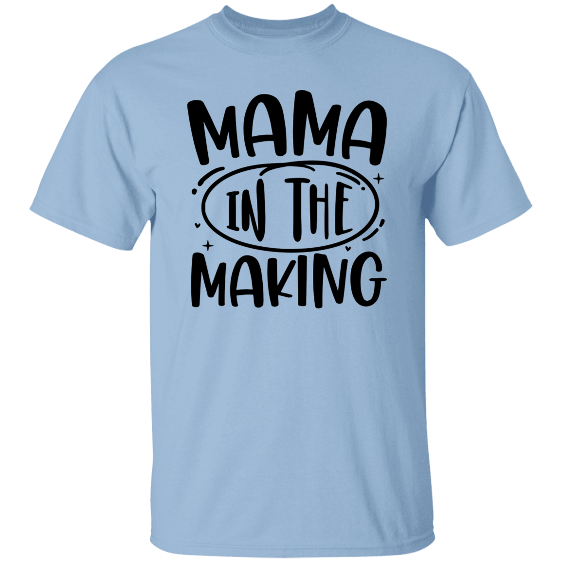 Mama in the Making T-Shirt