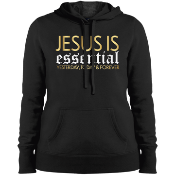 Jesus is essential Ladies' Pullover Hooded Sweatshirt