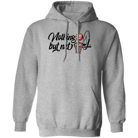 Nothing but net....Pullover Hoodie