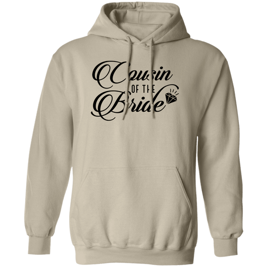 COUSIN OF BRIDE Pullover Hoodie