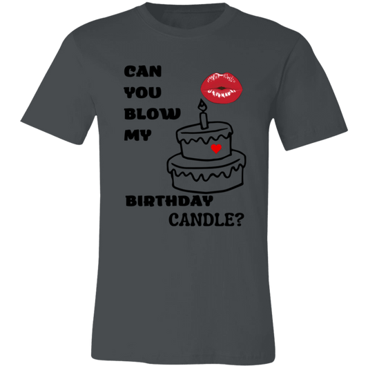 Can You Blow Unisex Jersey Short-Sleeve T-Shirt
