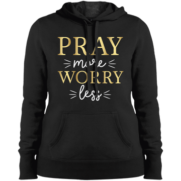 Pray more Ladies' Pullover Hooded Sweatshirt