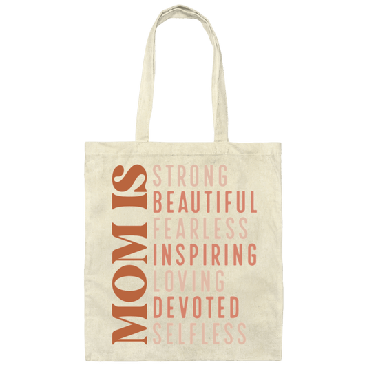 Mom Is ....Canvas Tote Bag