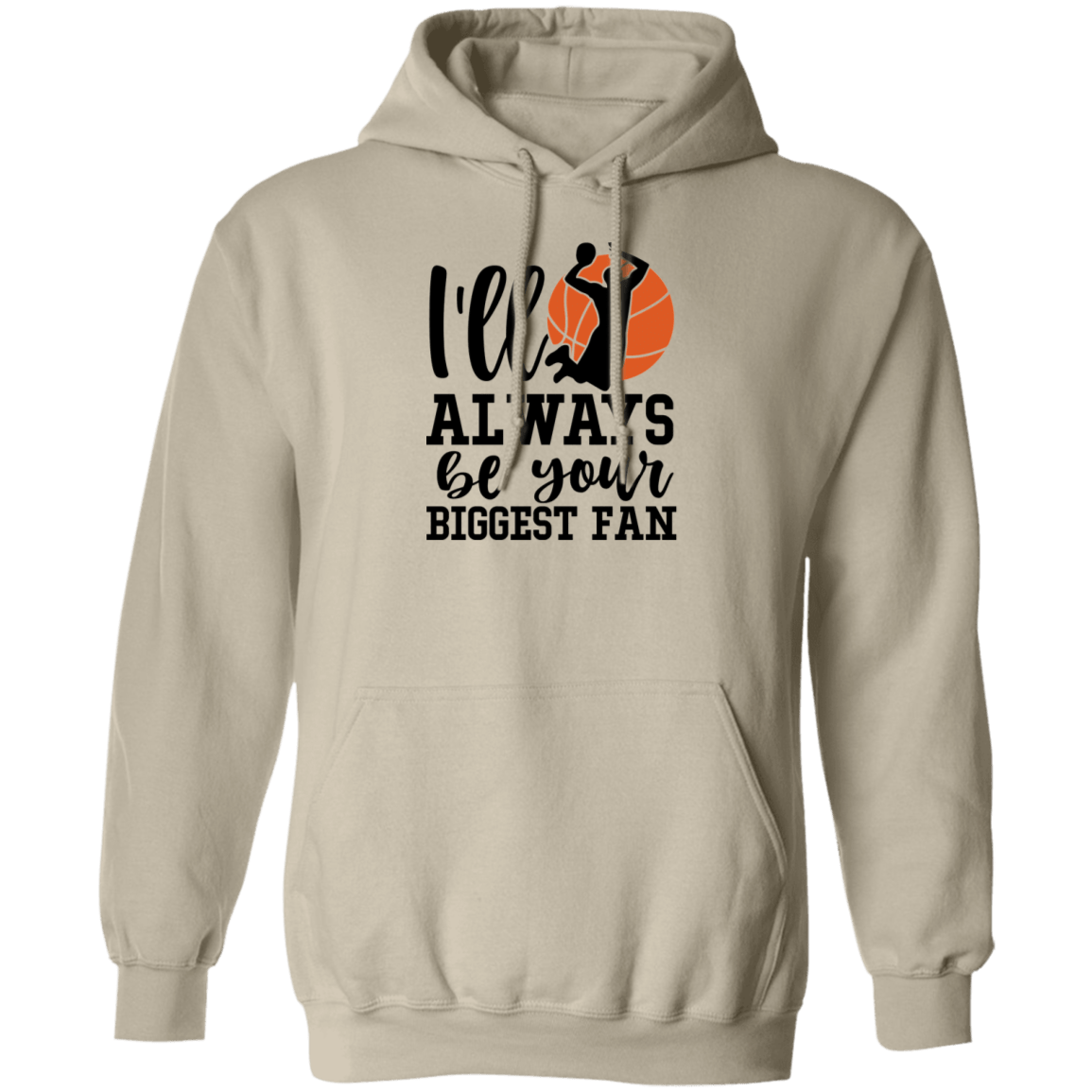 Your biggest fan...Pullover Hoodie