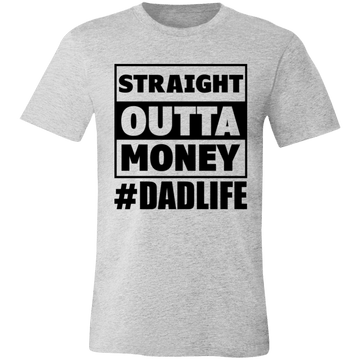 Straight Outta Money Unisex Jersey Short-Sleeve T-Shirt