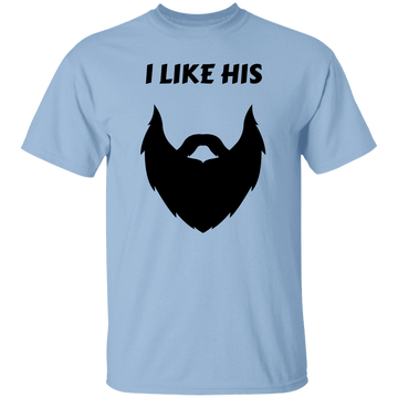 I Like His Beard T-Shirt