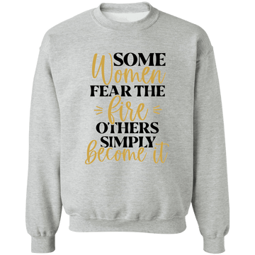 Fear The Fire Ladies Crewneck Pullover Sweatshirt