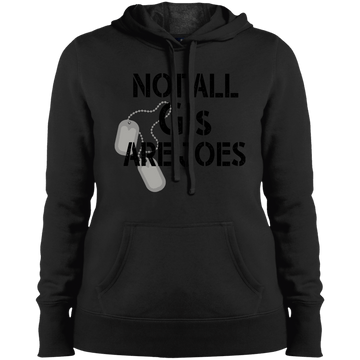 Not All GI's Are Joes Ladies' Pullover Hooded Sweatshirt