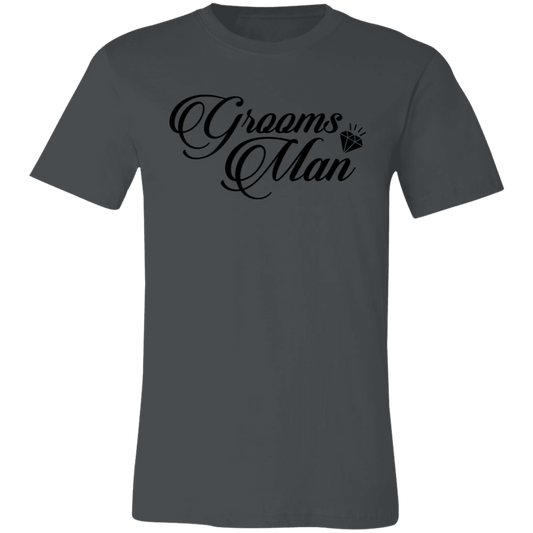 GROOMS MAN Unisex Jersey Short-Sleeve T-Shirt