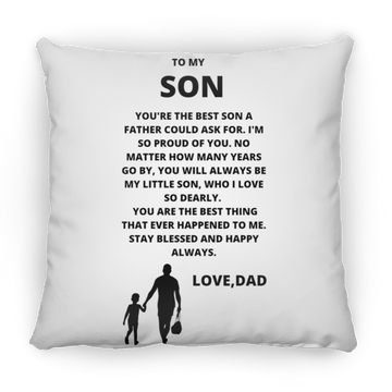 To My Son Large Square Pillow