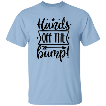 Hands Off The Bump T-Shirt