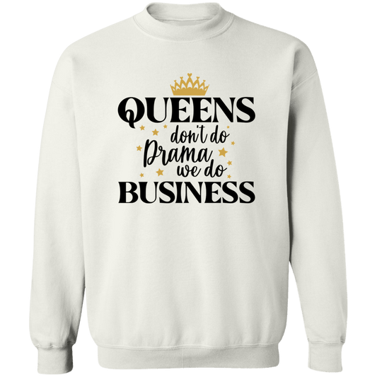 We do Business Ladies Crewneck Pullover Sweatshirt