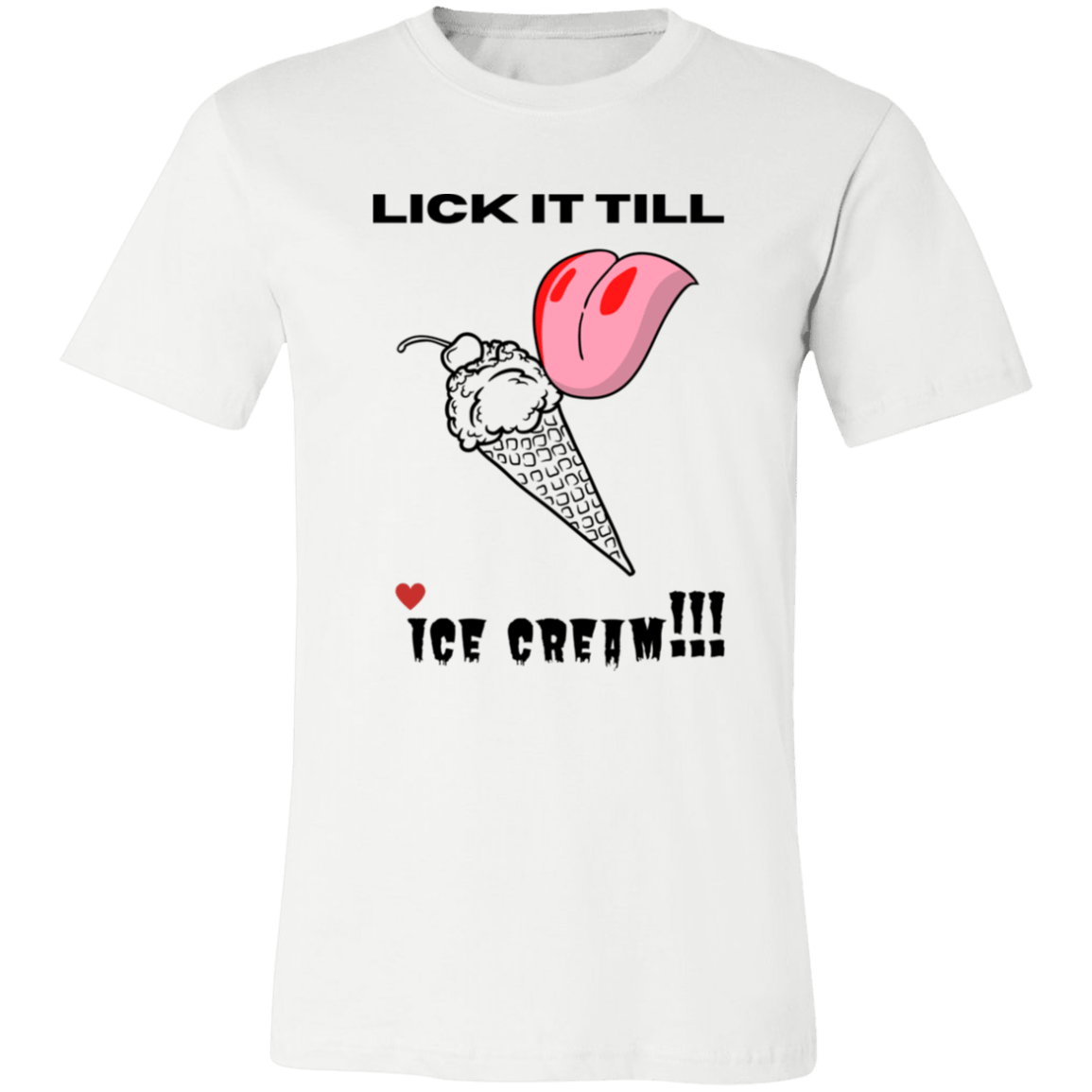 Lick It Till Unisex Jersey Short-Sleeve T-Shirt