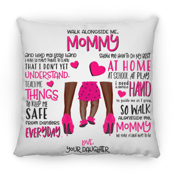 Walk with Mommy Large Square Pillow