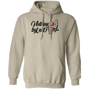 Nothing but net....Pullover Hoodie